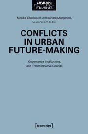 Conflicts In Urban Futuremaking