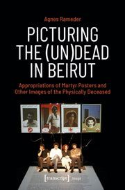 Picturing The Undead In Beirut