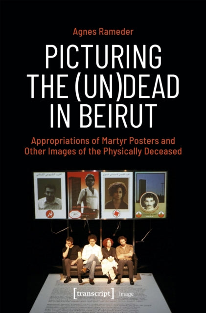 Picturing The Undead In Beirut