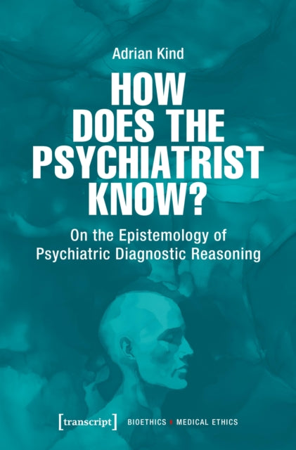 How Does The Psychiatrist Know