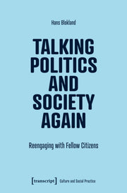 Talking Politics & Society Again