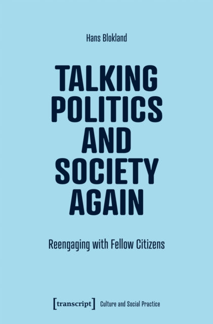 Talking Politics & Society Again