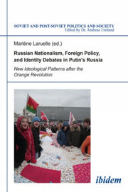 Russian Nationalism Foreign Policy & Ide