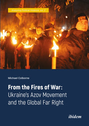 From The Fires Of War By Colborne, Michael