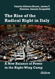 Rise Of The Radical Right In Italy By Alfonso, Valerio