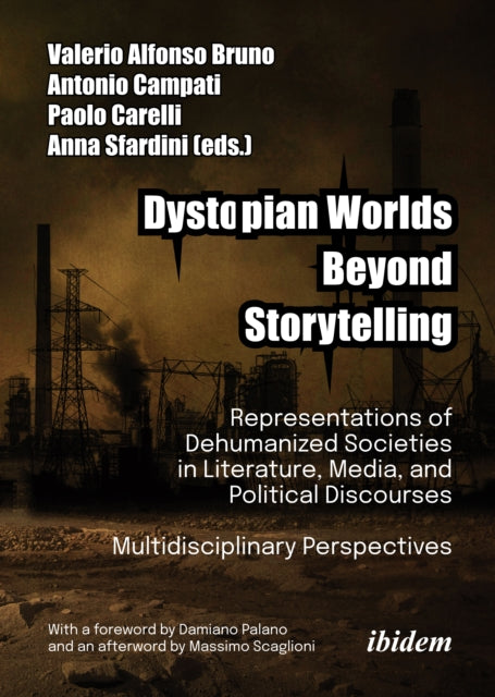 Dystopian Worlds Beyond Storytelling Rep