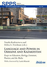 Language & Power In Ukraine & Kazakhstan
