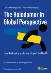 The Holodomor In Global Perspective