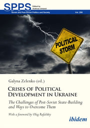 Crises Of Political Development In Ukrai By Zelenko, Galyna
