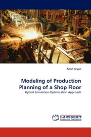Modeling Of Production Planning Of A Sho By Aryan, Anish