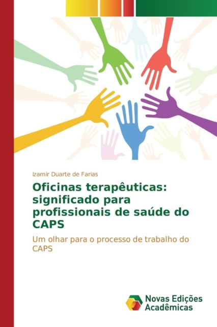 Oficinas Terap Uticas: Significado Para
