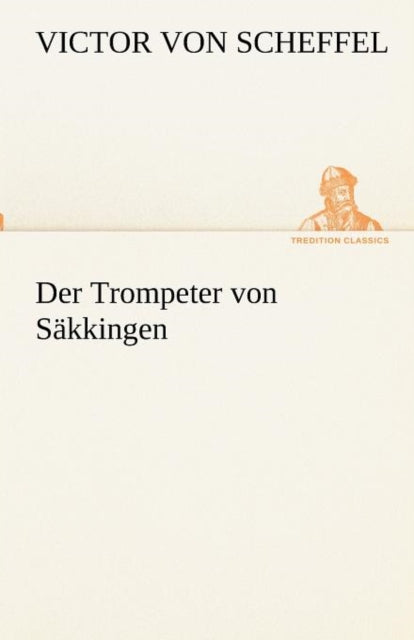 Der Trompeter Von S Kkingen