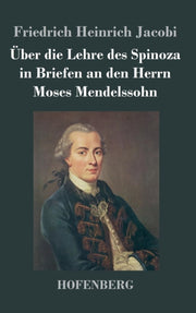 Ber Die Lehre Des Spinoza In Briefen An