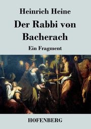 Der Rabbi Von Bacherach:ein Fragment