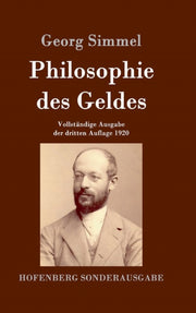Philosophie Des Geldes:vollst Ndige Ausg By Simmel, Georg