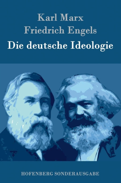 Die Deutsche Ideologie