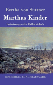 Marthas Kinder:fortsetzung Zu Die Waffen