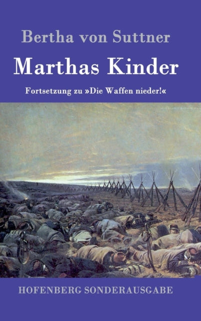 Marthas Kinder:fortsetzung Zu Die Waffen