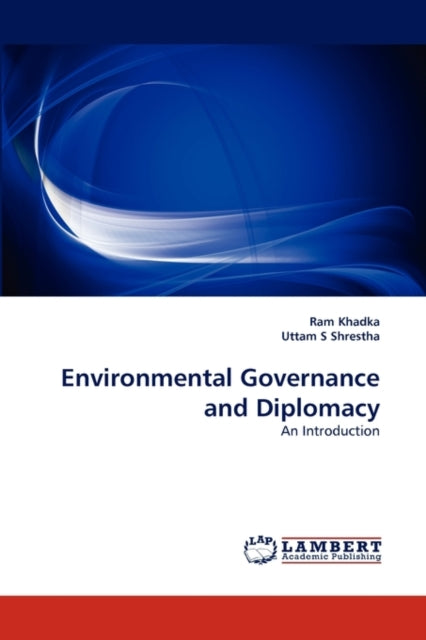 Environmental Governance And Diplomacy
