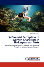 A Feminist Perception Of Women Character