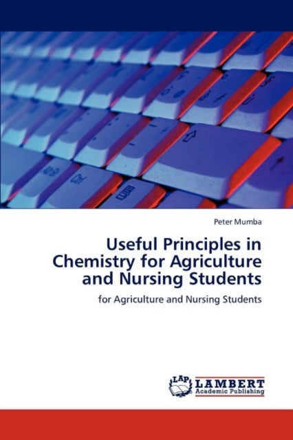 Useful Principles In Chemistry For Agric