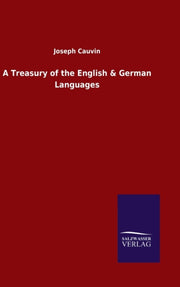 A Treasury Of The English   German Langu By Cauvin, Joseph