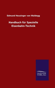 Handbuch F R Spezielle Eisenbahn-technik