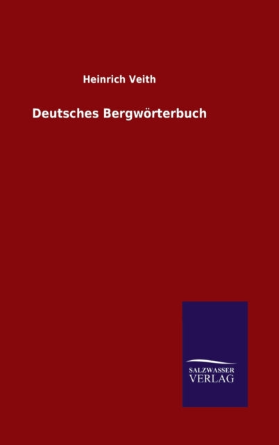 Deutsches Bergw Rterbuch