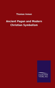 Ancient Pagan And Modern Christian Symbo