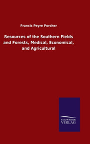 Resources Of The Southern Fields And For
