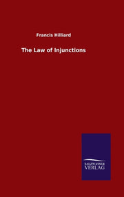 The Law Of Injunctions