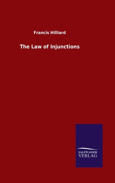 The Law Of Injunctions