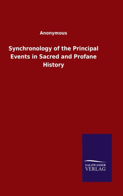Synchronology Of The Principal Events In