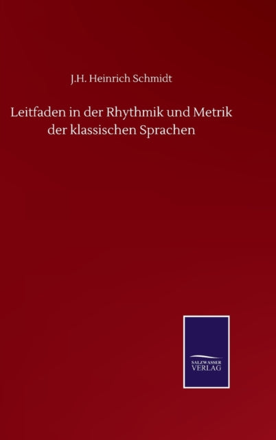 Leitfaden In Der Rhythmik Und Metrik Der