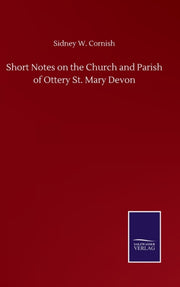 Short Notes On The Church And Parish Of
