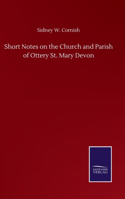 Short Notes On The Church And Parish Of
