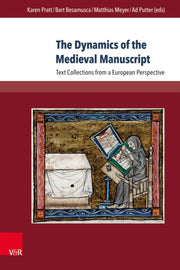 Dynamics Of The Medieval Manuscript