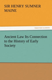 Ancient Law Its Connection To The Histor