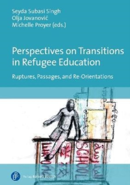 Perspectives On Transitions In Refugee E By Singh, Seyda