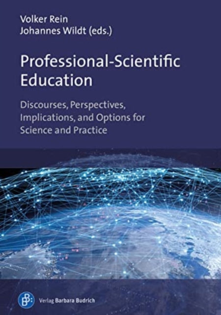 Professional Scientific Education By Rein, Volker