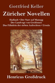 Z Richer Novellen (gro Druck) By Keller, Gottfried