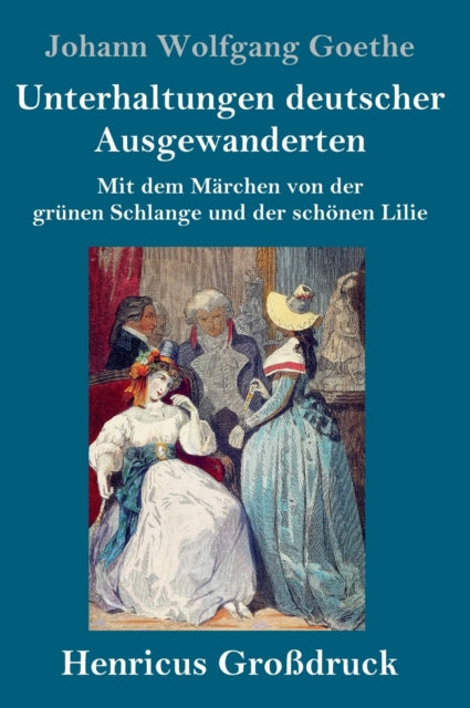 Unterhaltungen Deutscher Ausgewanderten