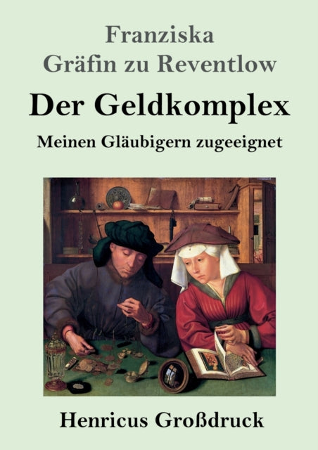 Der Geldkomplex (gro Druck):meinen Gl Ub