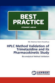 Hplc Method Validation Of Trimetazidine