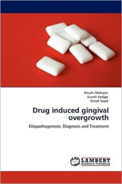 Drug Induced Gingival Overgrowth