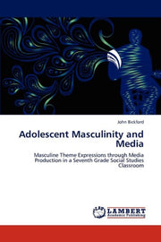 Adolescent Masculinity And Media
