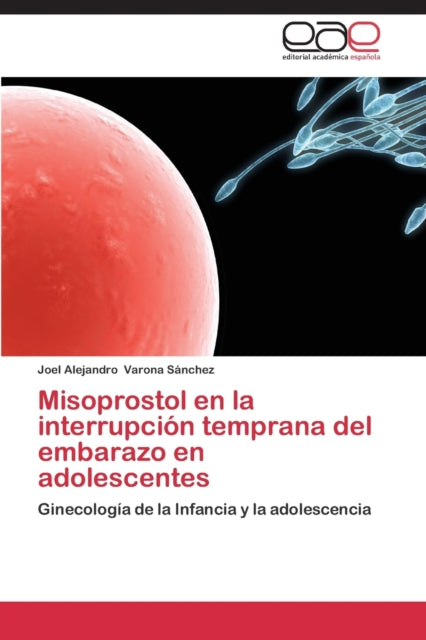 Misoprostol En La Interrupcion Temprana