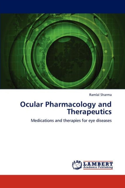 Ocular Pharmacology And Therapeutics