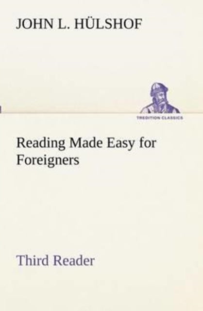 Reading Made Easy For Foreigners - Third