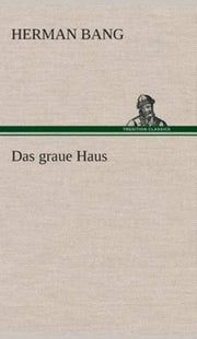 Das Graue Haus